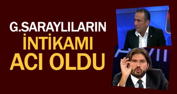 Galatasarayllarn intikam ac oldu!